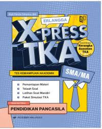 Image of Pendidikan Pancasila Erlangga X-Press TKA SMA/MA